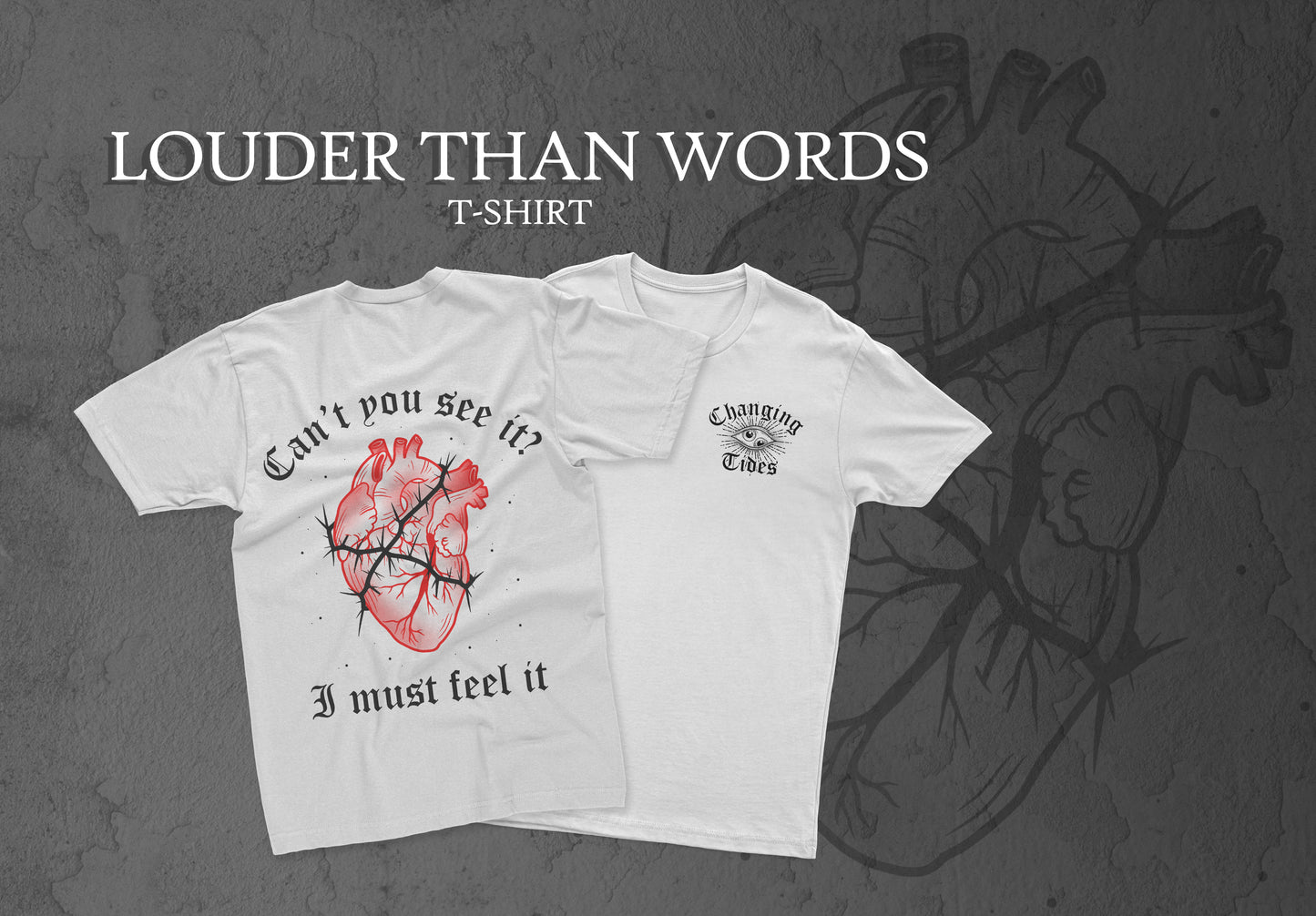 T-Shirt - Louder Than Words - White